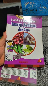 Image of Budidaya dan Manfaat Bawang, Mentimun, dan Pare