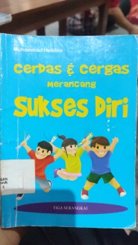 Image of CERDAS & CERGAS MERANCANG SUKSES DIRI