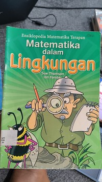Image of Ensiklopedia Matematika Terapan:  Matematika dalam Lingkungan
