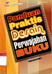 Image of Panduan Praktis Desain Perwajahan Buku
